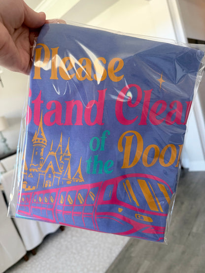 Stand Clear of the Doors Tee (PREORDER ETA 10 DAYS)